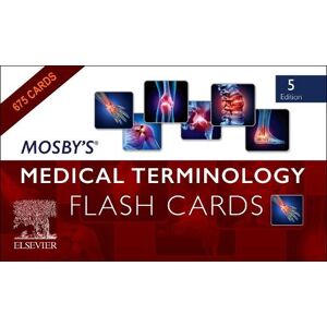 Mosby's® Medical Terminology Flash Cards Mosby's® Medical Terminology Flash Cards