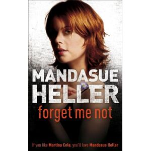 Mandasue Heller Forget Me Not Mandasue Heller Forget Me Not