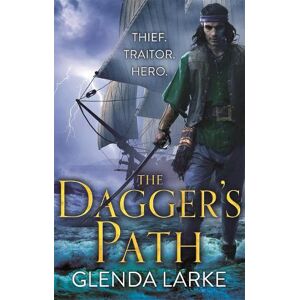 Glenda Larke The Dagger's Path Glenda Larke The Dagger's Path