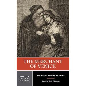 William Shakespeare The Merchant of Venice William Shakespeare The Merchant of Venice
