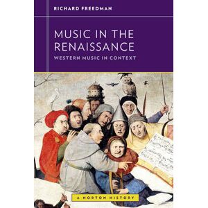 Richard Freedman Music in the Renaissance Richard Freedman Music in the Renaissance
