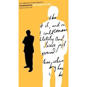 Chrys Salt The Methuen Drama Book of Contemporary Monologues for Men Chrys Salt The Methuen Drama Book of Contemporary Monologues for Men