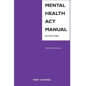 Richard Jones Mental Health Act Manual Richard Jones Mental Health Act Manual