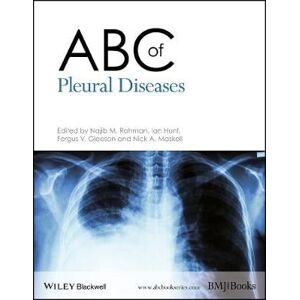 Najib M. Rahman ABC of Pleural Diseases Najib M. Rahman ABC of Pleural Diseases
