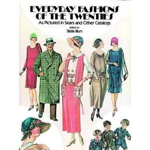 Stella Blum Everyday Fashions of the 20's Stella Blum Everyday Fashions of the 20's