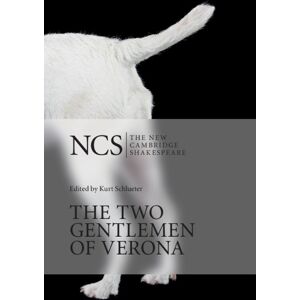 William Shakespeare The Two Gentlemen of Verona William Shakespeare The Two Gentlemen of Verona