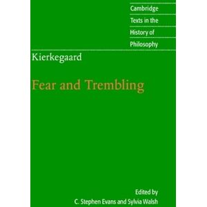C. Stephen Evans Kierkegaard: Fear and Trembling C. Stephen Evans Kierkegaard: Fear and Trembling
