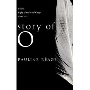 Pauline Réage Story Of O Pauline Réage Story Of O
