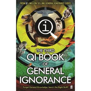 John Lloyd QI: The Third Book of General Ignorance John Lloyd QI: The Third Book of General Ignorance