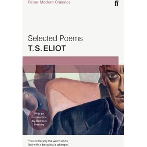 Selected Poems of T. S. Eliot Selected Poems of T. S. Eliot