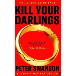Peter Swanson Kill Your Darlings Peter Swanson Kill Your Darlings