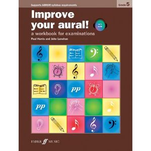 Paul Harris Improve your aural! Grade 5 Paul Harris Improve your aural! Grade 5