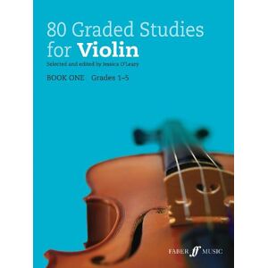 Jessica O'Leary 80 Graded Studies for Violin Book 1 Jessica O'Leary 80 Graded Studies for Violin Book 1