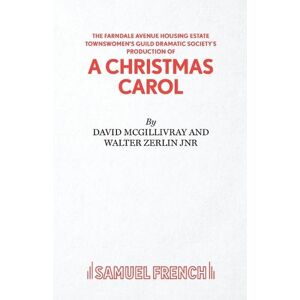 David McGillivray The Farndale Avenue Housing Estate Townswomen's Guild Dramatic Society's Production of "A Christmas Carol" David McGillivray The Farndale Avenue Housing Estate Townswomen's Guild Dramatic Society's Production of "A Christmas Carol"