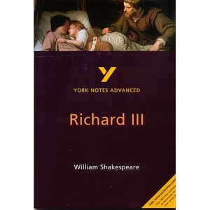 William Shakespeare Richard III (York Notes Advanced) English Literature Study Guide - for 2026, 2027 exams William Shakespeare Richard III (York Notes Advanced) English Literature Study Guide - for 2026, 2027 exams