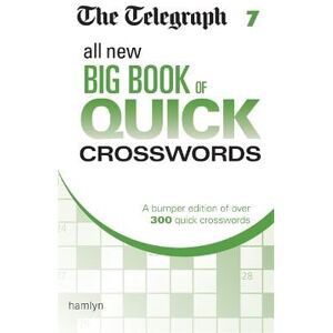 Telegraph Media Group Ltd The Telegraph All New Big Book of Quick Crosswords 7 Telegraph Media Group Ltd The Telegraph All New Big Book of Quick Crosswords 7