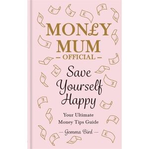 Gemma Bird AKA Money Mum Official Save Yourself Happy Gemma Bird AKA Money Mum Official Save Yourself Happy