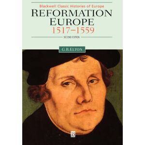 Geoffrey R. Elton Reformation Europe Geoffrey R. Elton Reformation Europe