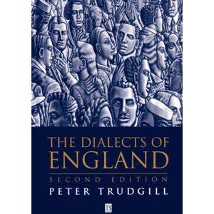 Peter Trudgill The Dialects of England Peter Trudgill The Dialects of England
