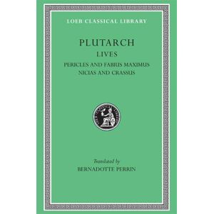 Plutarch Lives, Volume III Plutarch Lives, Volume III