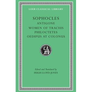Sophocles Antigone. Women of Trachis. Philoctetes. Oedipus at Colonus Sophocles Antigone. Women of Trachis. Philoctetes. Oedipus at Colonus