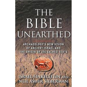 Israel Finkelstein The Bible Unearthed Israel Finkelstein The Bible Unearthed