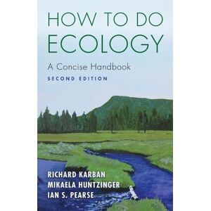 Richard Karban How to Do Ecology Richard Karban How to Do Ecology