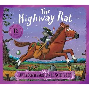 Axel Scheffler The Highway Rat 15th Anniversary Edition Axel Scheffler The Highway Rat 15th Anniversary Edition