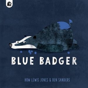 Huw Lewis Jones Blue Badger Volume 1 Huw Lewis Jones Blue Badger Volume 1