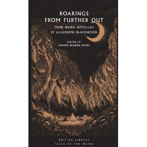 Xavier Aldana Reyes Roarings from Further Out Xavier Aldana Reyes Roarings from Further Out