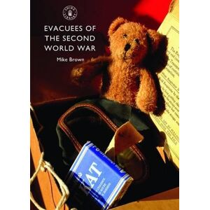 Mike Brown Evacuees of the Second World War Mike Brown Evacuees of the Second World War