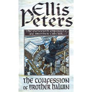 Ellis Peters The Confessions Of Brother Haluin Ellis Peters The Confessions Of Brother Haluin