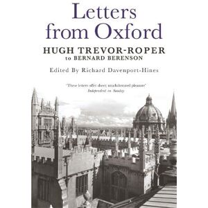 Richard Davenport-Hines Letters from Oxford Richard Davenport-Hines Letters from Oxford