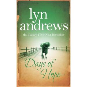 Lyn Andrews Days of Hope Lyn Andrews Days of Hope