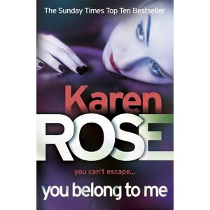 Karen Rose You Belong To Me (The Baltimore Series Book 1) Karen Rose You Belong To Me (The Baltimore Series Book 1)