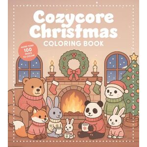 Editors of Chartwell Books Cozycore Christmas Coloring Book Editors of Chartwell Books Cozycore Christmas Coloring Book
