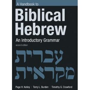 Page H. Kelley Handbook to Biblical Hebrew Page H. Kelley Handbook to Biblical Hebrew