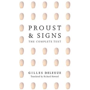 Gilles Deleuze Proust and Signs Gilles Deleuze Proust and Signs
