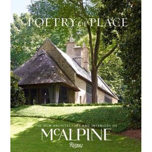 Bobby McAlpine Poetry of Place Bobby McAlpine Poetry of Place