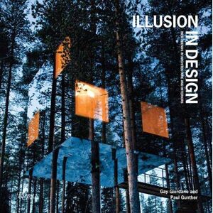 Paul Gunther Illusion in Design Paul Gunther Illusion in Design