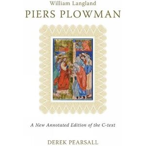 Derek Pearsall Piers Plowman Derek Pearsall Piers Plowman