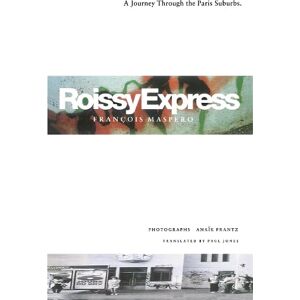 François Maspero Roissy Express François Maspero Roissy Express