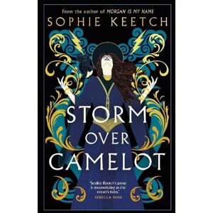 Sophie Keetch Storm Over Camelot Sophie Keetch Storm Over Camelot
