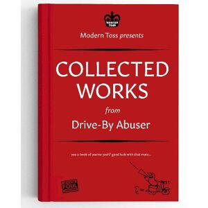 Modern Toss Drive-By Abuser Collected Works Modern Toss Drive-By Abuser Collected Works