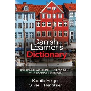 Kamila Helger Danish Learner's Dictionary Kamila Helger Danish Learner's Dictionary