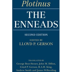 Lloyd Gerson Plotinus: The Enneads Lloyd Gerson Plotinus: The Enneads