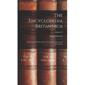 Hugh Chisholm The Encyclopedia Britannica Hugh Chisholm The Encyclopedia Britannica
