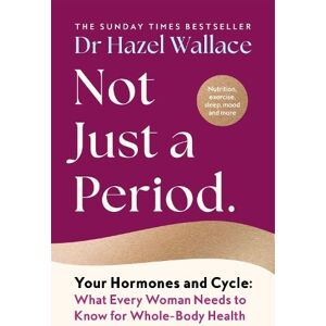 Hazel Wallace Not Just a Period Hazel Wallace Not Just a Period
