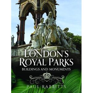 Paul Rabbitts London's Royal Parks Paul Rabbitts London's Royal Parks