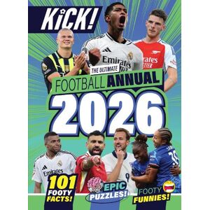 Sophie Prewett Kick Annual 2026: The Best Stocking Filler for Footy Fans Aged 5-12 Years - Packed with Football Legends, Puzzles, Games and More! Sophie Prewett Kick Annual 2026: The Best Stocking Filler for Footy Fans Aged 5-12 Years - Packed with Football Legends, Puzzles, Games and More!